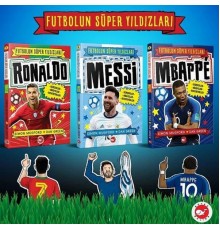 Futbolun Süper Yıldızları – 3 Kitap Set (Mbappe, Ronaldo, Messi)