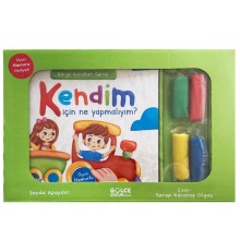 Kendim İçin Ne Yapmalıyım? - Görgü Kuralları Serisi - Oyun Hamurlu Kitap Seti