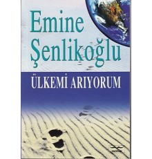 Ülkemi Arıyorum