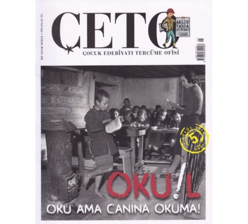 Çeto (Çocuk Edebiyatı Tercüme Ofisi) Dergisi Sayı 5