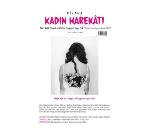 Pikara Kadın Harekatı SAYI 04 Pikara Kadın Harekatı SAYI 04
