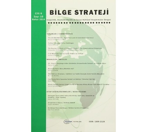Bilge Strateji Dergisi Cilt: 6 / Sayı:10 Bahar 2014
