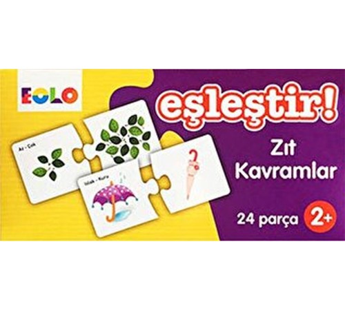 Eşleştir!-Zıt Kavramlar Eşleştir!-Zıt Kavramlar