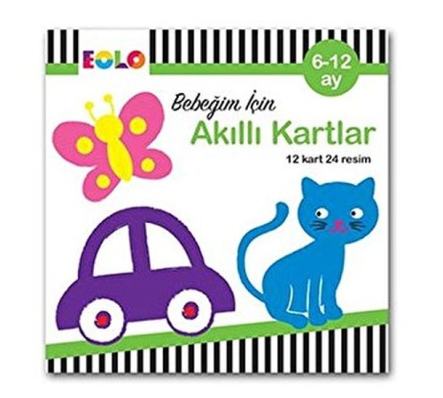 Eğitici Kartlar-Bebeğim için Akıllı Kartlar 6-12 ay Eğitici Kartlar-Bebeğim için Akıllı Kartlar 6-12 ay