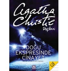 Doğu Ekspresinde Cinayet - Agatha Christie Defteri