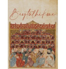Beytülhikme - Bilgelik Evi