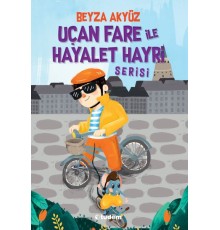 Uçan Fare ile Hayalet Hayri Serisi - 3 Kitap