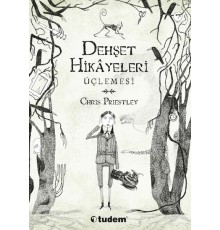 Dehşet Hikayeleri Üçlemesi