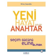 Yeni Hayat İçin Bir Anahtar