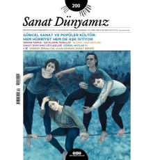 Sanat Dünyamız 200 / Mayıs-Haziran 2024