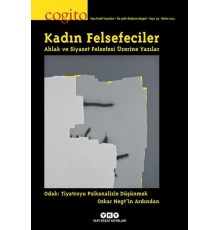 Kadın Felsefeciler: Ahlak ve Siyaset Felsefesi Üzerine Yazılar