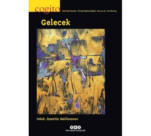 Cogito 114-115: Gelecek