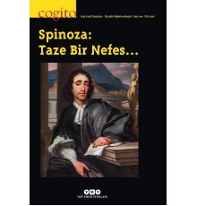 Cogito Sayı: 99 - Spinoza: Taze Bir Nefes…