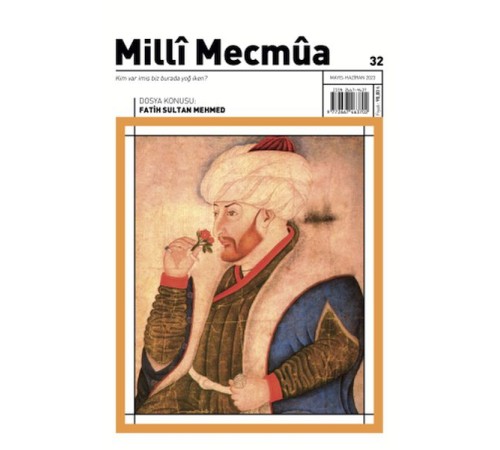 Milli Mecmua Sayı 32 / Mayıs - Haziran 2023