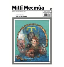 Milli Mecmua Sayı 37 Mart - Nisan 2024