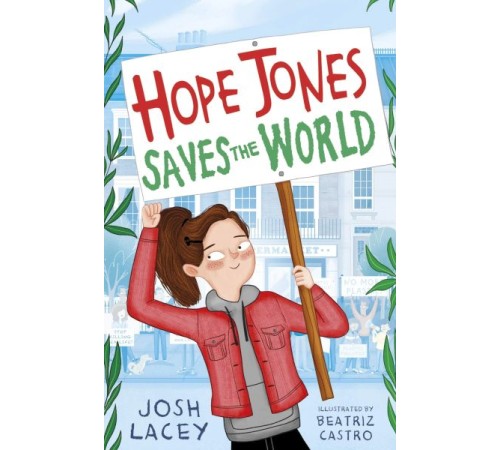 Hope Jones Saves the World