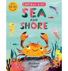 Curious Kids: Sea And Shore