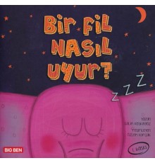 Bir Fil Nasıl Uyur ?