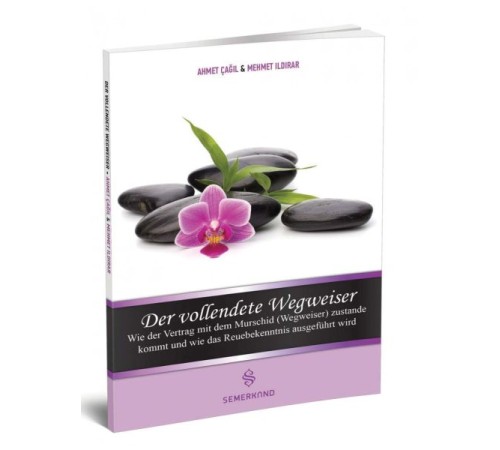 Der Vollendete Wegweiser (Mürşidi Kamil Kimdir)