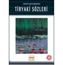 Tiryaki Sözleri / 100 Temel Eser
