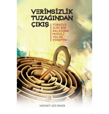 Verimsizlik Tuzağından Çıkış