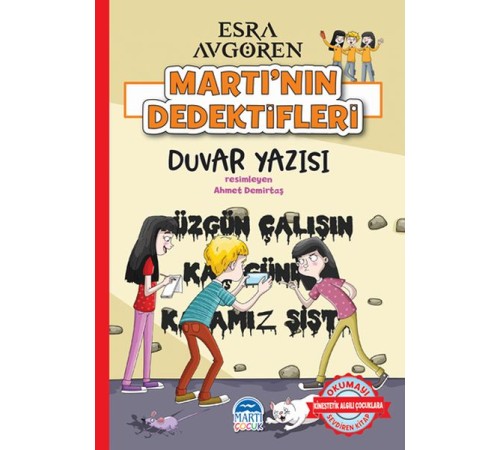 Martı’nın Dedektifleri - Duvar Yazısı