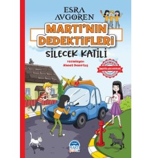 Martı’nın Dedektifleri - Silecek Katili