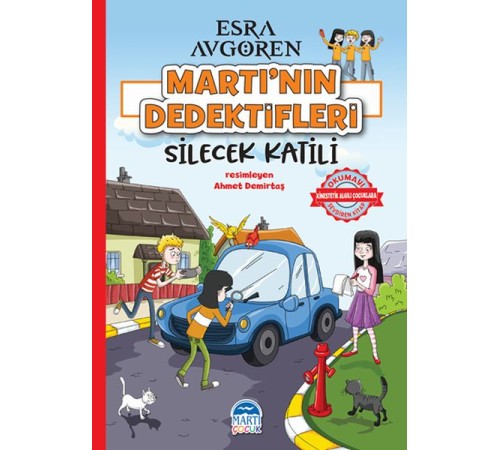 Martı’nın Dedektifleri - Silecek Katili