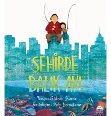 Şehirde Balık Avı