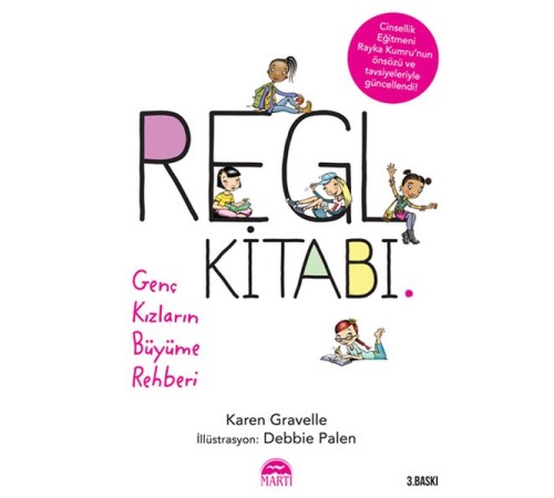 Regl Kitabı Genç Kızların Büyüme Rehberi