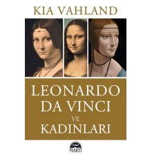 Leonardo Da Vinci ve Kadınları