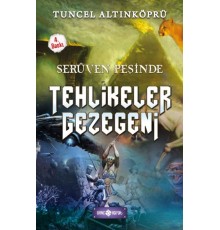 Serüven Peşinde 22 - Tehlikeler Gezegeni