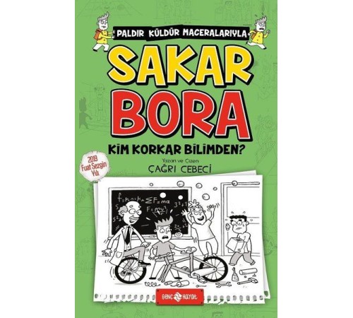 Sakar Bora 4 - Kim Korkar Bilimden?