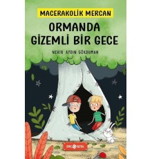 Ormanda Gizemli Bir Gece - Macerakolik Mercan 1