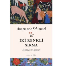 İki Renkli Sırma - Farsça Şiirin İmgeleri
