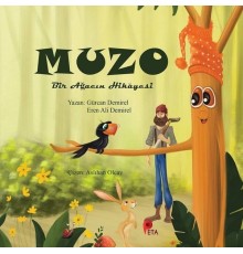Muzo - Bir Ağacın Hikayesi