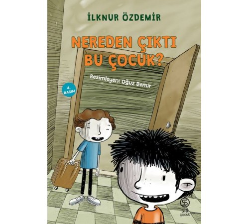Nereden Çıktı Bu Çocuk?