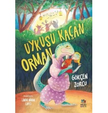 Uykusu Kaçan Orman