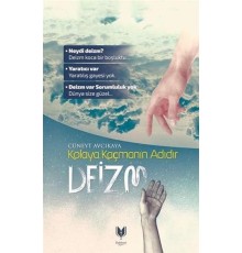 Kolaya Kaçmanın Adıdır Deizm