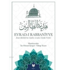 Evrad-ı Rabbaniyye; İmam Rabbani'nin (Kuddise Sirruhü) Günlük Virdleri