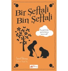 Bir Şeftali Bin Şeftali