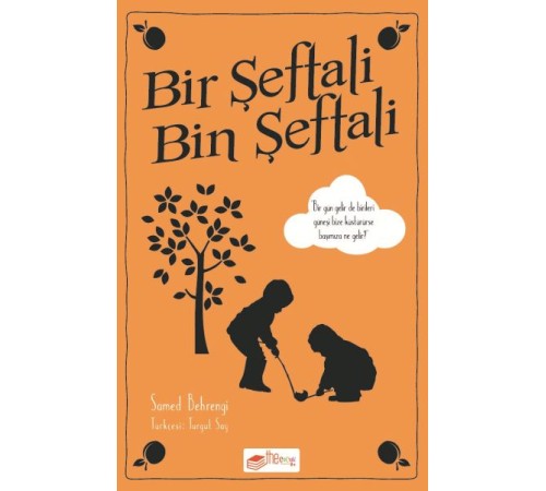 Bir Şeftali Bin Şeftali