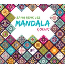 Bana Renk Ver Mandala - Çocuk