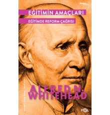 Eğitimin Amaçları -Eğitimde Reform Çağrısı