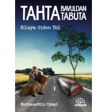 Tahta Bavuldan Tabuta