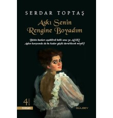 Aşkı Senin Rengine Boyadım
