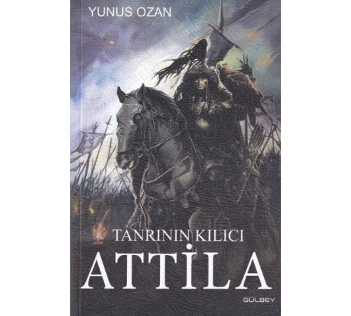 Tanrının Kılıcı Attila