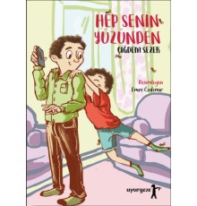 Hep Senin Yüzünden