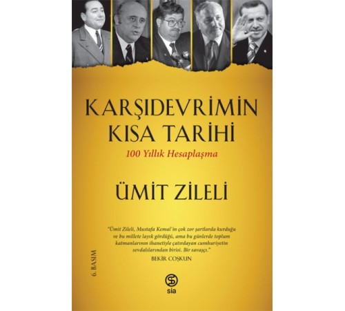 Karşıdevrimin Kısa Tarihi - 100 Yıllık Hesaplaşma