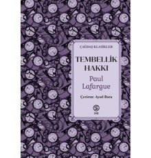 Tembellik Hakkı
